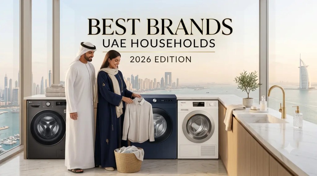 Best Washing Machine Brands for UAE Households In&nbsp;2026
